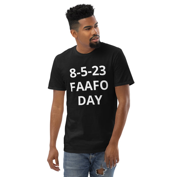 Short-Sleeve T-Shirt FAAFO